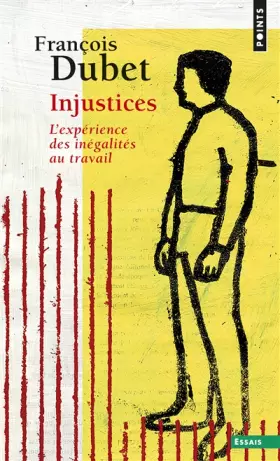 Couverture du produit · Injustices: L'expérience des inégalités au travail