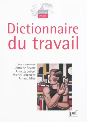Couverture du produit · Dictionnaire du travail