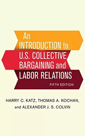 Couverture du produit · An Introduction to U.S. Collective Bargaining and Labor Relations