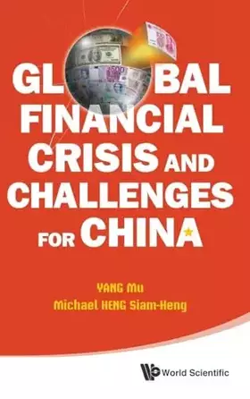 Couverture du produit · Global Financial Crisis and Challenges for China
