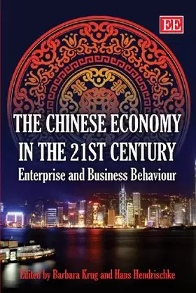 Couverture du produit · The Chinese Economy in the 21st Century: Enterprise and Business Behaviour