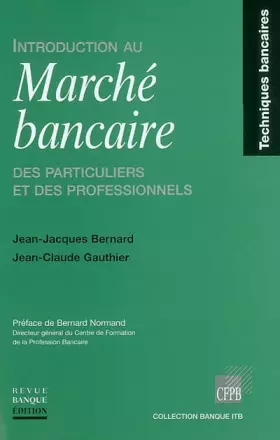 Couverture du produit · Introduction au marché bancaire. Des particuliers et des professionnels