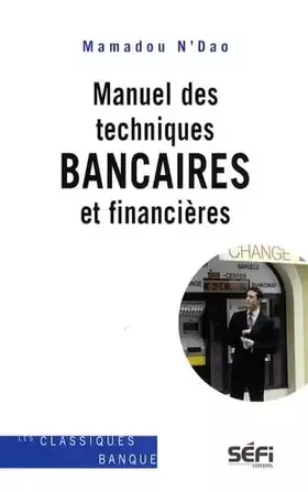 Couverture du produit · Manuel des techniques bancaires et financières