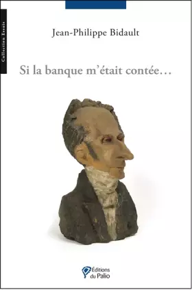 Couverture du produit · Si la banque m'était contée