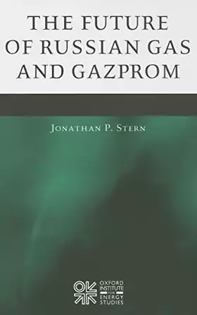 Couverture du produit · The Future of Russian Gas and Gazprom