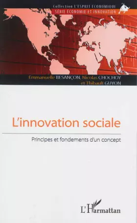 Couverture du produit · L'innovation sociale: Principes et fondements d'un concept