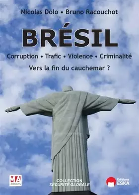 Couverture du produit · Brésil - Corruption - Trafic - Violence - Criminalité: Vers la fin du cauchemar ?
