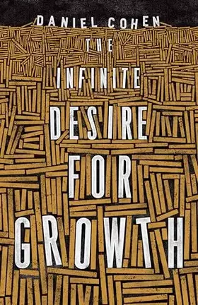 Couverture du produit · The Infinite Desire for Growth