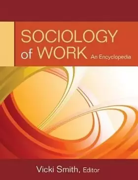 Couverture du produit · Sociology of Work: Two-Volume Set