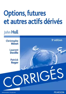 Couverture du produit · Options, futures et autres actifs dérivés: Corrigés des exercices