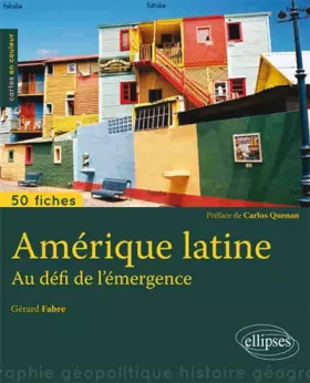 Couverture du produit · L'Amérique Latine au Défi de l'Émergence 50 Fiches