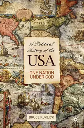Couverture du produit · A Political History of the USA: One Nation Under God