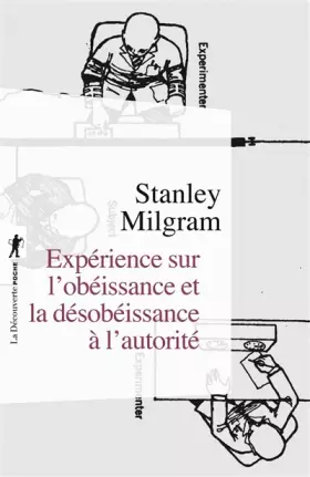 Couverture du produit · Expérience sur l'obéissance et la désobéissance à l'autorité