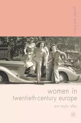 Couverture du produit · Women in Twentieth-Century Europe (Gender and History, 16)