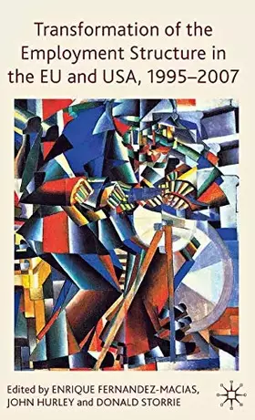 Couverture du produit · Transformation of the Employment Structure in the EU and USA, 1995-2007