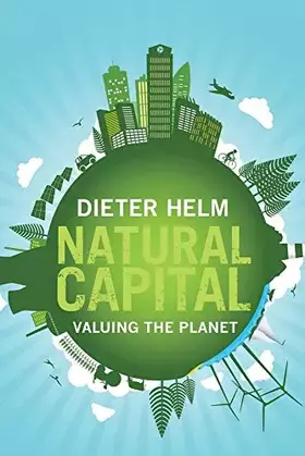 Couverture du produit · Natural Capital: Valuing the Planet