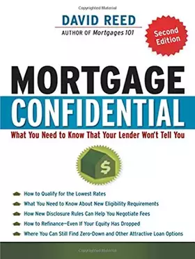 Couverture du produit · Mortgage Confidential: What You Need to Know That Your Lender Won't Tell You