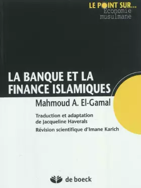 Couverture du produit · La Banque et la finance islamiques