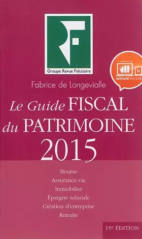 Couverture du produit · Le Guide fiscal du patrimoine 2015