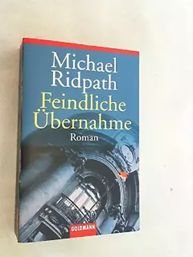 Couverture du produit · Feindliche Übernahme.