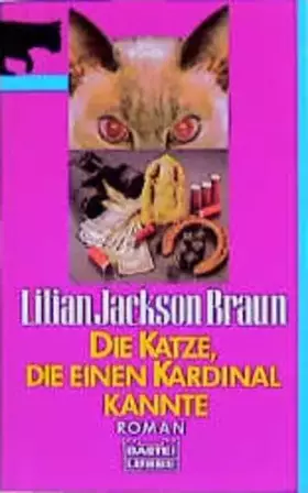 Couverture du produit · Die Katze, die einen Kardinal kannte: Roman (Allgemeine Reihe. Bastei Lübbe Taschenbücher)
