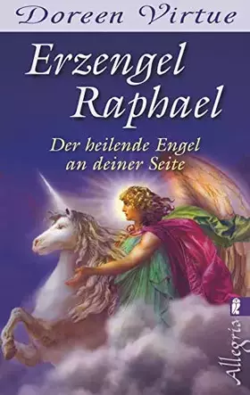 Couverture du produit · Erzengel Raphael: Der heilende Engel an deiner Seite (0)