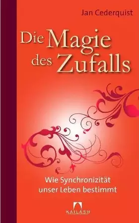 Couverture du produit · Die Magie des Zufalls: Wie Synchronizität unser Leben bestimmt