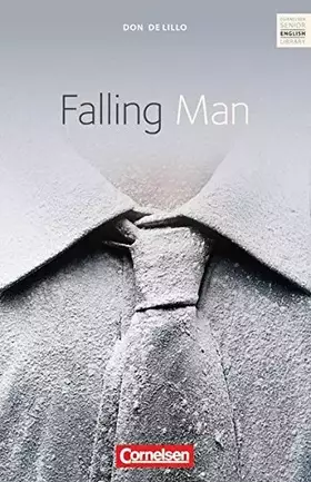 Couverture du produit · Falling Man: Ab 11. Schuljahr. Textband mit Annotationen