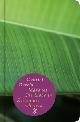 Couverture du produit · Die Liebe in den Zeiten der Cholera: Roman (Fischer Taschenbibliothek)