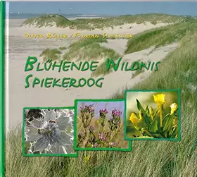 Couverture du produit · Blühende Wildnis Spiekeroog