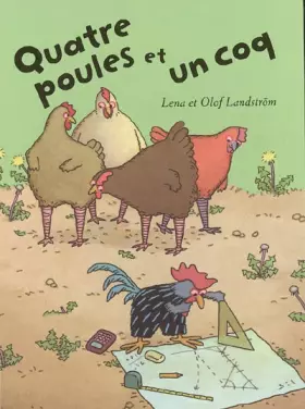 Couverture du produit · Quatre poules et un coq
