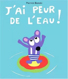 Couverture du produit · J'ai peur de l'eau