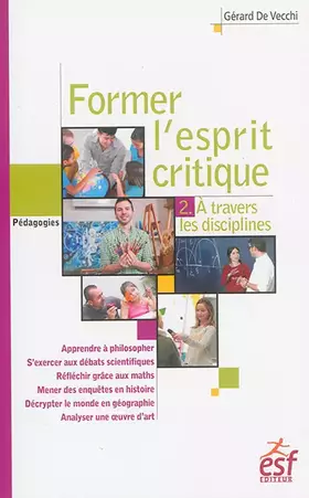 Couverture du produit · Former l'esprit critique à travers les disciplines T2