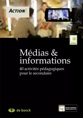 Couverture du produit · Médias & informations : 40 activités pédagogiques pour le secondaire