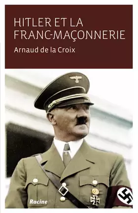 Couverture du produit · Hitler et la franc-maçonnerie