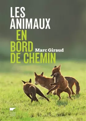 Couverture du produit · Les animaux en bord de chemin