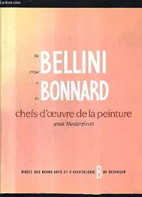 Couverture du produit · De Bellini à Bonnard : Chefs d'oeuvres de la peinture du musée de Besançon