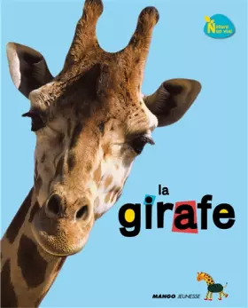 Couverture du produit · La girafe