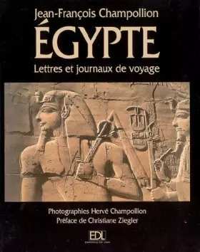 Couverture du produit · L'Egypte: Lettres et journaux du voyage (1828-1829)