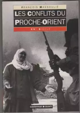 Couverture du produit · Les conflits du Proche-Orient