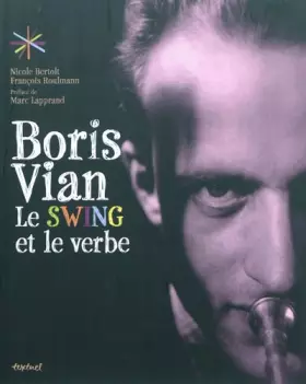 Couverture du produit · Boris Vian, le swing et le verbe