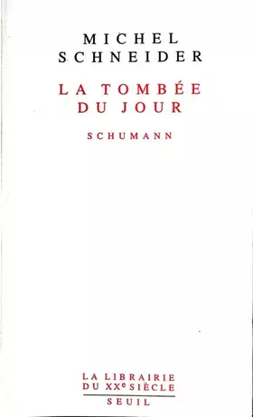 Couverture du produit · LA TOMBEE DU JOUR. Schumann