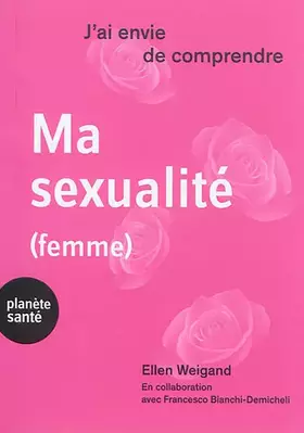 Couverture du produit · J'ai envie de comprendre... Ma sexualité (femme)