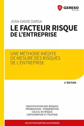 Couverture du produit · Le facteur risque de l'entreprise : Méthode inédite de mesure des risques de l'entreprise