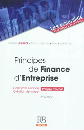 Couverture du produit · Principes de Finance d'Entreprise : Corporate finance, Création de valeur