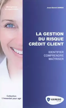 Couverture du produit · La gestion du risque crédit client