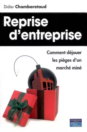 Couverture du produit · Reprise d'entreprise: Comment déjouer les pièges d'un marché miné