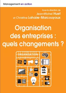 Couverture du produit · Organisation des entreprises : quels changements ?