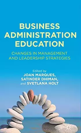 Couverture du produit · Business Administration Education: Changes in Management and Leadership Strategies