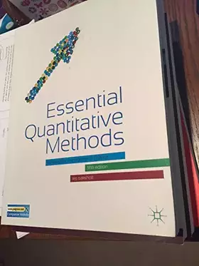 Couverture du produit · Essential Quantitative Methods: For Business, Management and Finance